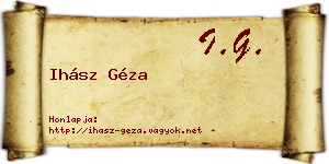 Ihász Géza névjegykártya